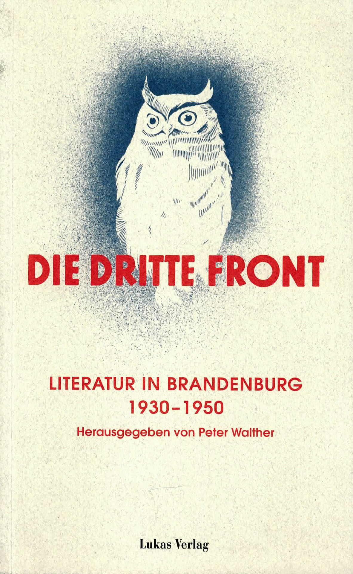 Die dritte Front - Walther, Peter